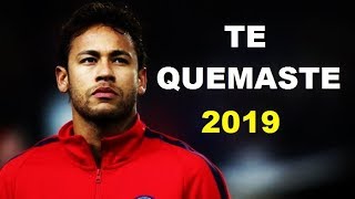 Neymar Jr-TE QUEMASTE  - MTZ Goals & Skills 2019 Manuel Turizo X Anuel AA