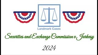 Securities and Exchange Commission v Jarkesy (2024)