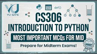 CS306 Midterm Preparation 2026 Most Important Topics VU Gate