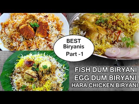 Delicious BIRYANI RECIPES-PART-1/Fish, Hara Masala, Egg Dum Biryani Recipes Delicious BIRYANI RECIPES-PART-1/Fish, Hara Masala, Egg Dum Biryani Recipes