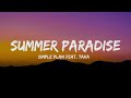 Simple Plan - SUMMER PARADISE feat. Taka (Lyrics)