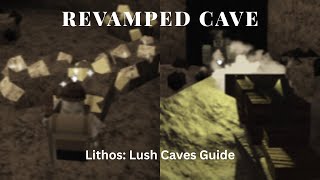 (Slightly outdated) Lithos: Lush caves Guide | Roblox