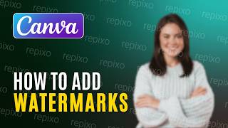 How to Add a Watermark to Photos in Canva for FREE (Step-by-Step)