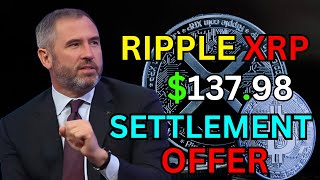 BREAKING: SEC OFFERS Ripple Settlement – XRP Soars to $137.98 in 24 Hours!