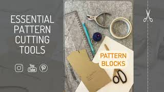 Essential Pattern Cutting Tools