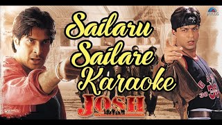 Sailaru Sailare Josh  Karaoke