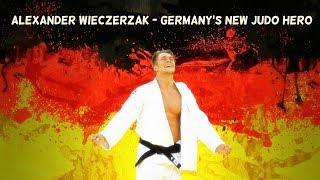 Alexander Wieczerzak - Germany's New Judo Hero