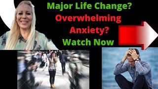 How You Can Manage Through High Anxiety, Fear During Big Life Changes