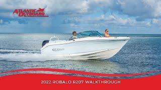 2022 Robalo R207 Walkthrough