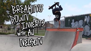 Breaking down inverts with AJ Nelson