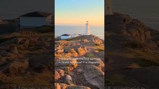 The first sun rise in North America #shorts #sunrise #newfoundland #atlantic #peaceful #lighthouse