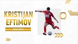 KRISTIJAN EFTIMOV - LEFT WINGBACK - BOREC VELES - MKD - 2021