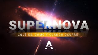 ¿Qué es una Supernova?