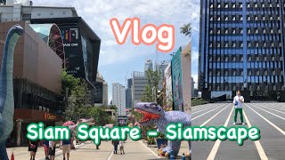 เดินเที่ยวสยามโฉมใหม่ | ชมวิวบนตึก Siamscape - Vlog ไปเรื่อย 14