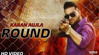 Round | Karan Aujla Ft. Deep Jandhu (full song) | Latest Punjabi Song 2019