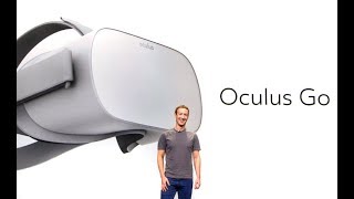 Mark Zuckerberg At OC4 - New Oculus Go and 1 billion VR Users