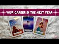 🔥Your Career in the Year Ahead // a timeless pick-a-card reading