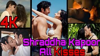 Shraddha Kapoor All Kisses | Compilation | #shraddhakapoor #shraddhakapoorhot