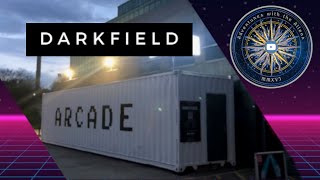Darkfield: Arcade