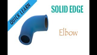 Solid edge tutorial - Elbow (Pipe fitting) solid edge.
