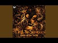 Kill The Silence (Randy Orton Theme)