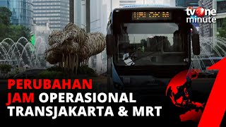 Mulai Hari ini, Operasional Transjakarta-MRT Cuma Sampai Jam 8 Malam | tvOne Minute