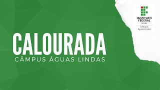 Calourada 2022