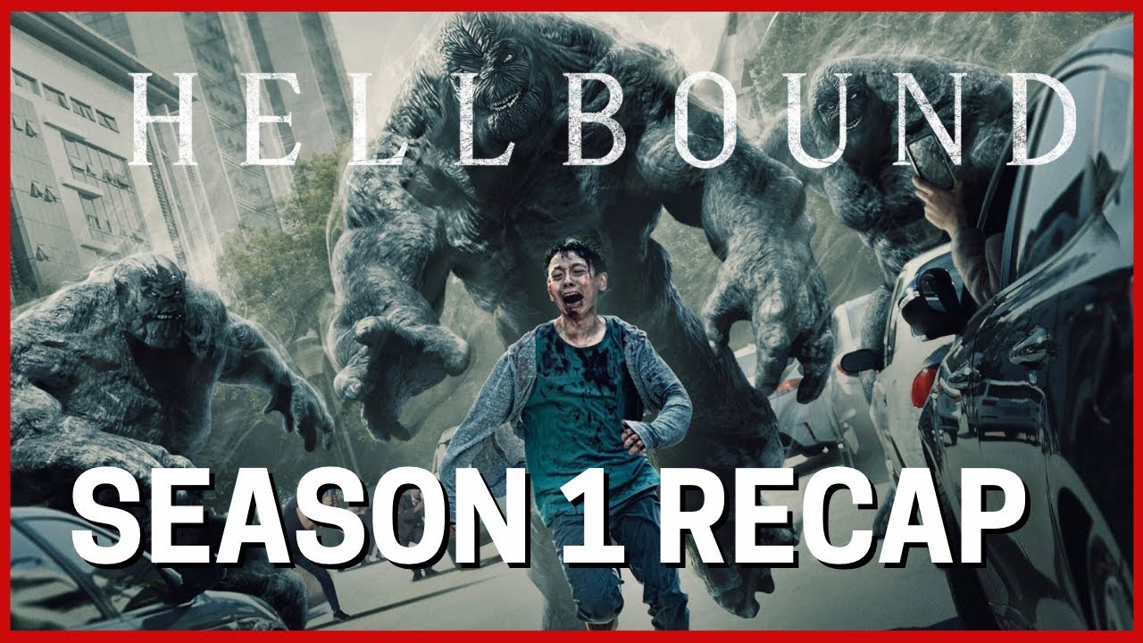 Hellbound Season 1 Recap Must Watch Youtube