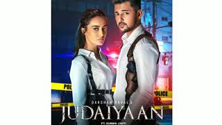 JUDAIYAAN - FULL AUDIO SONG ll Darshan Raval Ft: Surbhi Jyoti