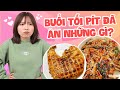 Một Buổi Tối Pít Ăn Những Gì ? | Pít Ham Ăn |