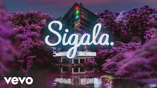 Sigala - We Got Love Lyric Video Ft Ella Henderson