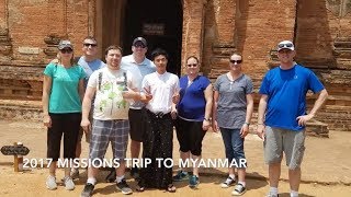 VBPH Missions Trip to Myanmar | April 2017