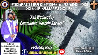 Ash Wednesday Worship Service - 2025