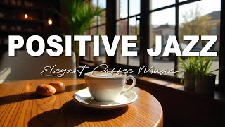 Positive Jazz Music \u0026 January Bossa Nova instrumental for Working and Studying.