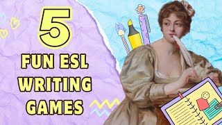 5 ESL Writing Activities! Easy Easy Games