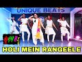 Holi Mein Rangeele | Dance Video | Unique Beats Dance Institute