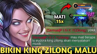 EUDORA BIKIN KING ZILONG SOMBONG YANG SIPALING MUSIK MALU BGT! MATINYA HAMPIR 1 SETENGAH LUSIN! MLBB