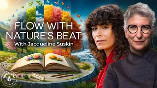 Being an Artist for the Earth with Jacqueline Suskin | Insights At The Edge Podcast