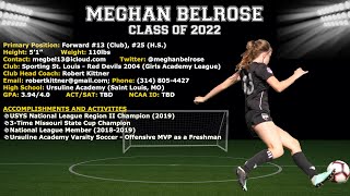 Meghan Belrose - Soccer College Recruitment Video (Class of 2022)