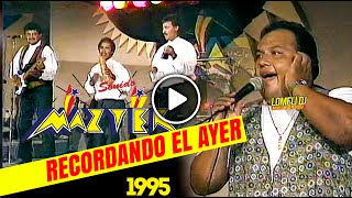 1995 - RECORDANDO EL AYER - Sonido Mazter - canta Cheo Martinez -