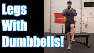 Top 5 Dumbbell Leg Exercises (Quads, Glutes, Hamstrings!)