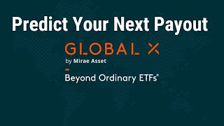 How To Predict Your Next Global X Fund Payment