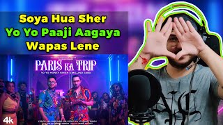 Yo Yo Honey Singh - Paris Ka Trip Ft. Millind Gaba | Reaction & Commentary | WannaBe StarKid
