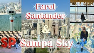 Farol Santander e Sampa Sky - O que fazer em São Paulo?