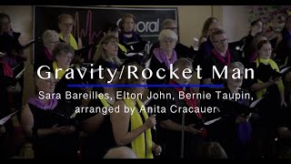 Gravity/Rocket Man | Choral Evolution | May 5th, 2024