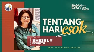 Ibadah Raya 2 - Ps. Sheirly Berhitu [17.00]