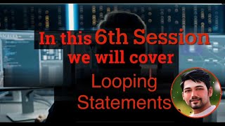 Python Course: Looping Statements [Session 6] by PyBro