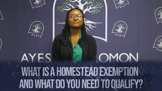 What is a Homestead Exemption and What Do You Need to Qualify?