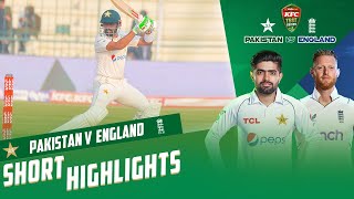 Short Highlights | Pakistan vs England | 2nd Test Day 1 | PCB | MY2T