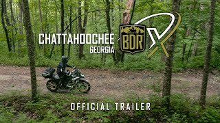 Chattahoochee BDR-X - Official Trailer